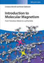 Introduction to Molecular Magnetism