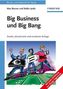 Big Business und Big Bang