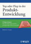 Top oder Flop in der Produktentwicklung