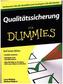 Qualitätssicherung für Dummies