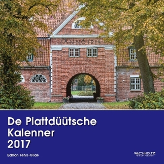 De Plattdüütsche Kalenner 2017