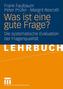 Was ist eine gute Frage?