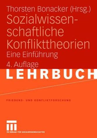 Sozialwissenschaftliche Konflikttheorien