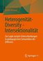Heterogenität - Diversity - Intersektionalität