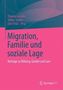 Migration, Familie und soziale Lage