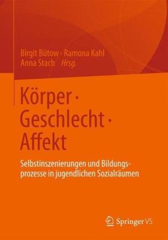 Körper - Geschlecht - Affekt