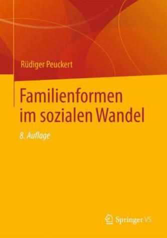 Familienformen im sozialen Wandel