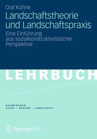 Landschaftstheorie und Landschaftspraxis