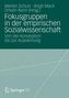 Fokusgruppen in der empirischen Sozialwissenschaft