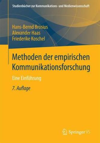 Methoden der empirischen Kommunikationsforschung