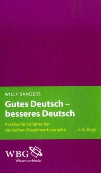 Gutes Deutsch - besseres Deutsch