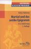 Martial und das antike Epigramm