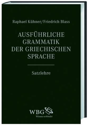 Ausführliche Grammatik der griechischen Sprache (Band II)