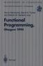 Functional Programming, Glasgow 1994
