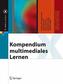 Kompendium Multimediales Lernen
