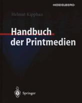 Handbuch der Printmedien, m. CD-ROM