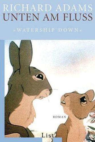 Unten am Fluss - 'Watership Down' Unten am Fluss - 'Watership Down'