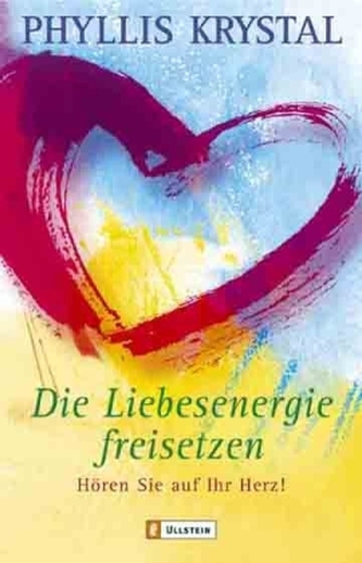 Die Liebesenergie freisetzen