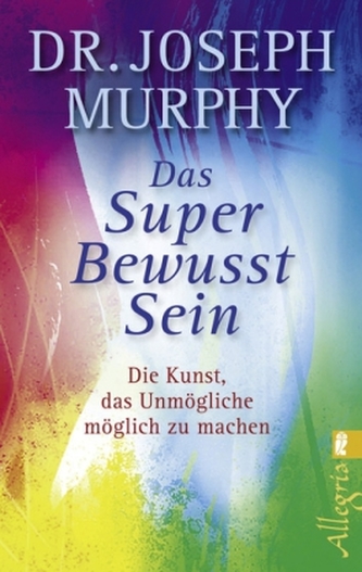 Das Super Bewusst Sein