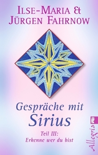 Gespräche mit Sirius. Tl.3