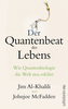 Der Quantenbeat des Lebens