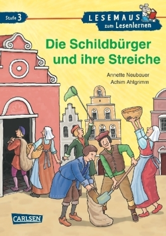 Die Schildbürger und ihre Streiche