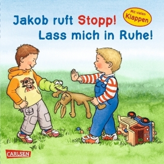 Jakob ruft Stopp! Lass mich in Ruhe!