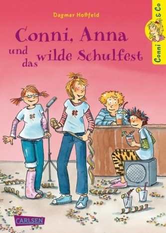 Conni, Anna und das wilde Schulfest