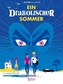 Ein diabolischer Sommer
