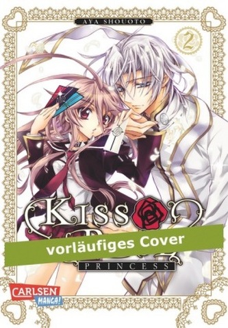 Kiss of Rose Princess. Bd.2