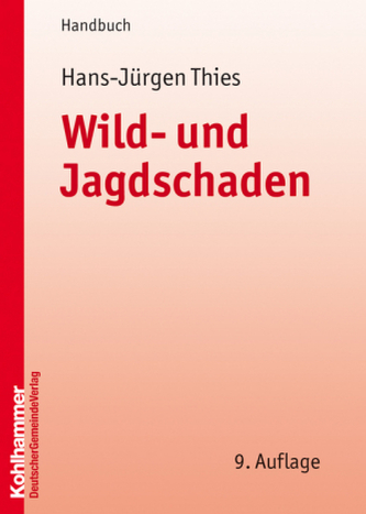 Wild- und Jagdschaden