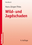 Wild- und Jagdschaden