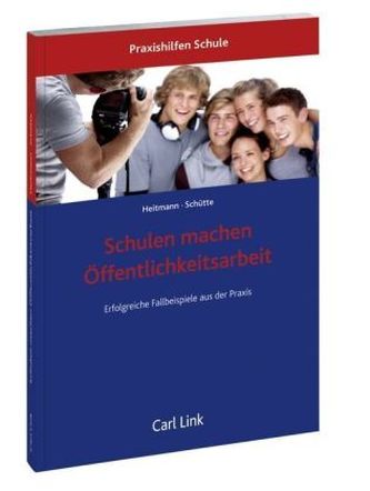 Schulen machen Öffentlichkeitsarbeit