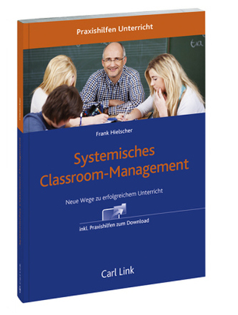 Classroom Management - ein Baustein für die Schulentwicklung