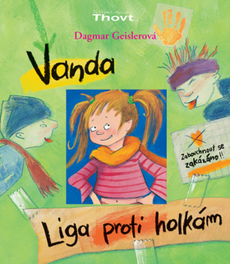 Vanda - Liga proti holkám