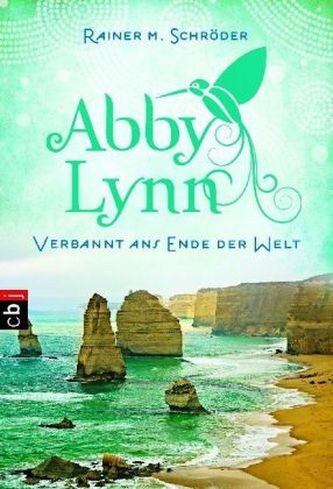 Abby Lynn - Verbannt ans Ende der Welt