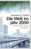 Die Welt im Jahr 2050