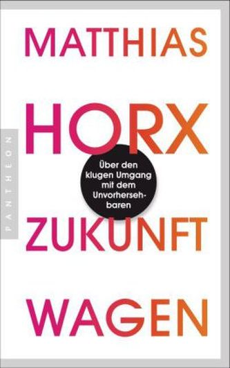 Zukunft wagen