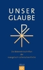Unser Glaube