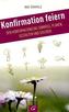 Konfirmation feiern