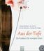 Aus der Tiefe, m. 1 Audio-CD