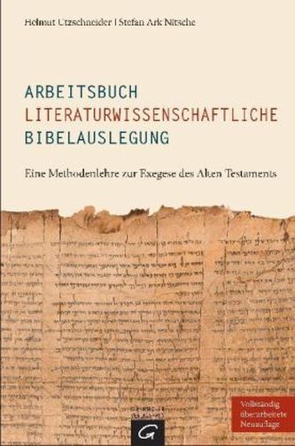 Arbeitsbuch literaturwissenschaftliche Bibelauslegung Arbeitsbuch literaturwissenschaftliche Bibelauslegung