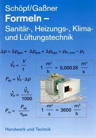 Formeln Sanitär-, Heizungs-, Klima- und Lüftungstechnik