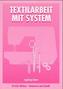 Textilarbeit mit System