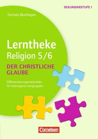 Lerntheke Religion 5/6, Der christliche Glaube