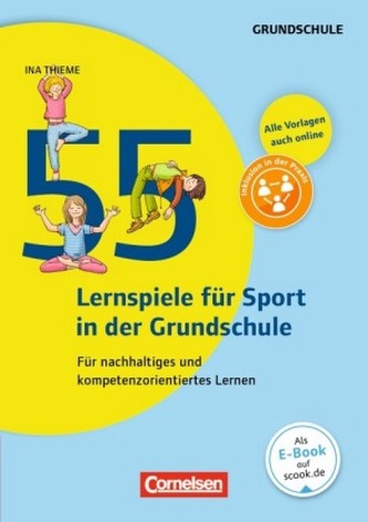 55 Lernspiele für Sport in der Grundschule