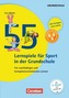 55 Lernspiele für Sport in der Grundschule