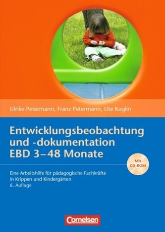 Entwicklungsbeobachtung und -dokumentation EBD 3-48 Monate, m. CD-ROM