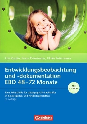 Entwicklungsbeobachtung und -dokumentation EBD 48-72 Monate, m. CD-ROM