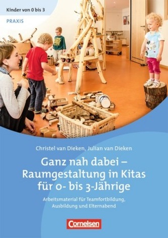 Ganz nah dabei - Raumgestaltung in Kitas für 0-bis 3-Jährige, 1 DVD